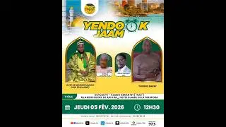 DIRECT -YENDOOK JAAM DU 05/02/26 PAR GALL DAOUDDA SALL ET SA TEAM