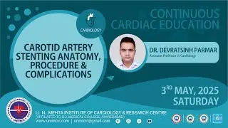 CAROTID ARTERY STENTING ANATOMY,PROCEDURE & COMPLICATIONS-CCE(CARDIOLOGY) 03.05.2025