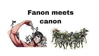 Canon meets fanon aot|| READ DISC for ships||texting story