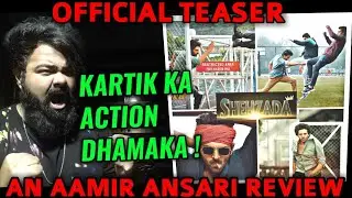 SHEHZADA TEASER REVIEW BY AAMIR ANSARI | KARTIK AARYAN | BLOCKBUSTER