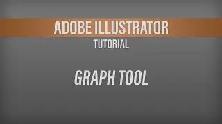 Adobe Illustrator &ndash; Graph Tool Tutorial