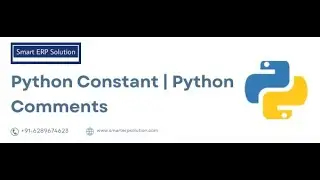 Python Constant | Python Comments | Part 6