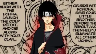 The Itachi Dilemma.