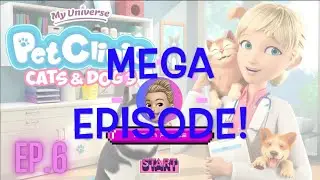 MEGA EPISODE! LET'S PLAY PET CLINIC - CATS & DOGS: Ep.6