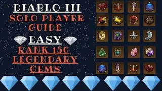 Easy Rank 150 Legendary Gems SOLO - Diablo III - Season 27 Guide