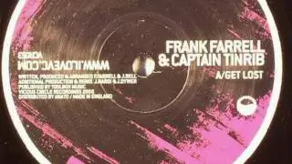 Frank Farrell & Captain Tinrib - Get Lost (HD) (VCR053A)