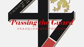 Passing the Guard : Utilizing the Headquarters Position