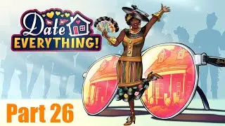 Gay Let's Play Date Everything - Part 26 Spill That Tea