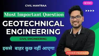 Important Question| Geotechnical Engineering | Civil Engineering | 5th Sem | AKTU Video Lectures