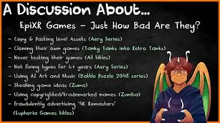 A Discussion About... EpiXR Games - Just How Bad Are They?