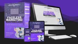Faceless Marketing Masterclass Review