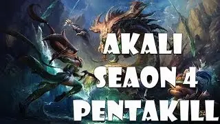 AKALI SEASON 4 PENTAKILL - League of Legends (Ranked S4 2014)