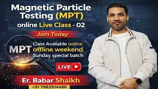 Magnetic Particle Testing (MPT) | Class-02