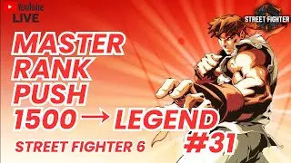 Road to High Master Rank with Ryu | Street Fighter 6 Ranked Grind LIVE #31