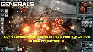 🔥 Generals Evolution: MOAB, Carpet Bomb & Missile Strike &ndash; Ultimate Destruction in High Resolution!💥