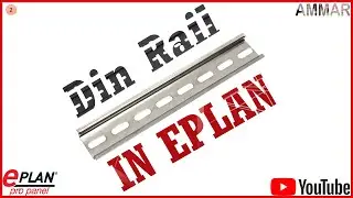 EPLAN TIPS and TRICKS LEC-2 (DIN RAIL)