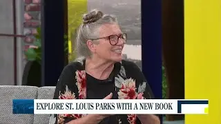 Explore St. Louis Parks with a New Book
