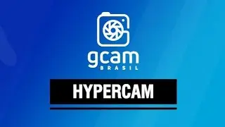 HyperCam - GcamBrasil Team