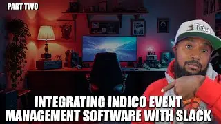 Unlock Event Management: Indico & Slack Integration Guide - Part II