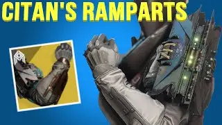 Citan's Ramparts Exotic Review - Destiny 2 Season Of The Worthy