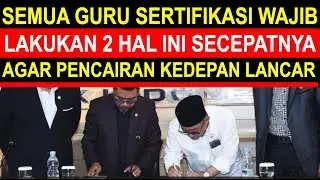 Breaking news November 2025 penerima pencairan tunjangan sertifikasi guru wajib lakukan 2 hal ini