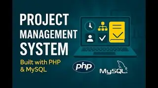 Project Management System | PHP Project | Free Source Code 🤯