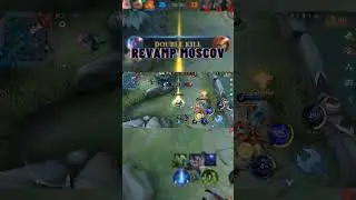 #mobilelegends revamp moscov