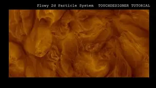Flowy 2d particles in TOPs TOUCHDESIGNER TUTORIAL
