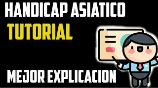 QU&Eacute; ES el HANDICAP ASIATICO en las APUESTAS DEPORTIVAS
