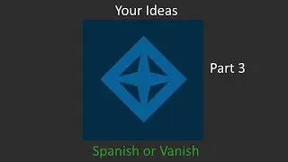 Spanish or Vanish | Your Roblox Studio Ideas Part 3