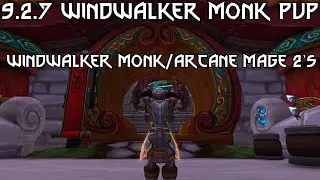 AERISK - WW MONK PVP || WINDWALKER/ARCANE 2V2 || WOW SHADOWLANDS 9.2.7