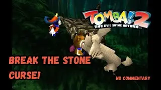 Tomba! 2 &ndash; Baron Turned to Stone: How Tomba Lifts the Evil Pig&rsquo;s Curse! (no commentary)