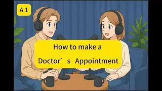 A1 English for Medical Appointments: A Step-by-Step Guide. | Easy English #english #englishspeaking