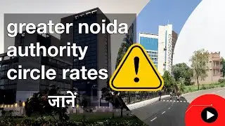 Greater Noida Authority revised circle rate 2021-22