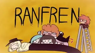 What if Ranfren was an Anime || Animation || ランフレン