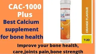 CAC1000 Tablets|| Calcium Supplement|| Best Calcium supplement