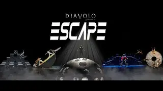 ESCAPE - Come see Diavolo Up Close & Personal!