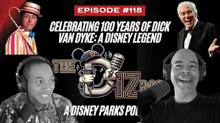 Celebrating 100 Years of Dick Van Dyke: A Disney Legend