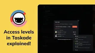 Access Levels in Taskade Broken Down and Explained! 🤯