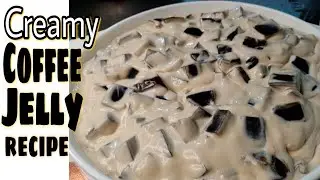 Creamy  Coffee Jelly Recipe| New version of Coffee Jelly| Mommy Rheine