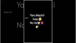 BTS V yarru machi Ivan no vaa what's app status 💜💜💜