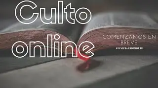 Culto online sabado 12 IVMP barrio norte