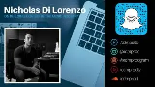 Nicholas Di Lorenzo on Building a Career in the Music Industry