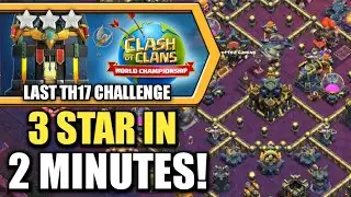 Easiest Way to 3 Star Last TH17 Challenge Clash of Clans