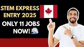 CANADA EXPRESS ENTRY 2025 | STEM CATEGORY UPDATED | ONLY 11 JOBS ELIGIBLE | NC JAIN IMMIGRATION |
