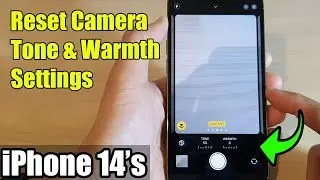 iPhone 14/14 Pro Max: как сбросить настройки тона и теплоты камеры