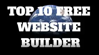 Top 10 Free Website Builder 2020