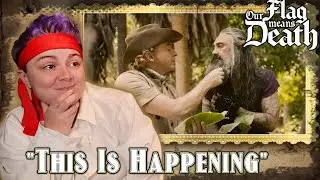 THE SHIP HAS SAILED!!!~ Our Flag Means Death 1x07 "This is Happening" REACTION!
