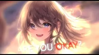 Nightcore - Are You Okay?