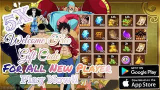 Epic Treasure | One Piece 5X Welcome Redeem Code For All Newbie Player | Enjoy Playing